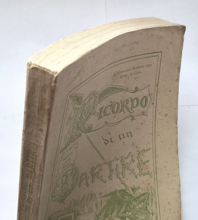 RICORDO DI UN MARTIRE ANGELICO MELOTTO di Rossato 1927 Missione …