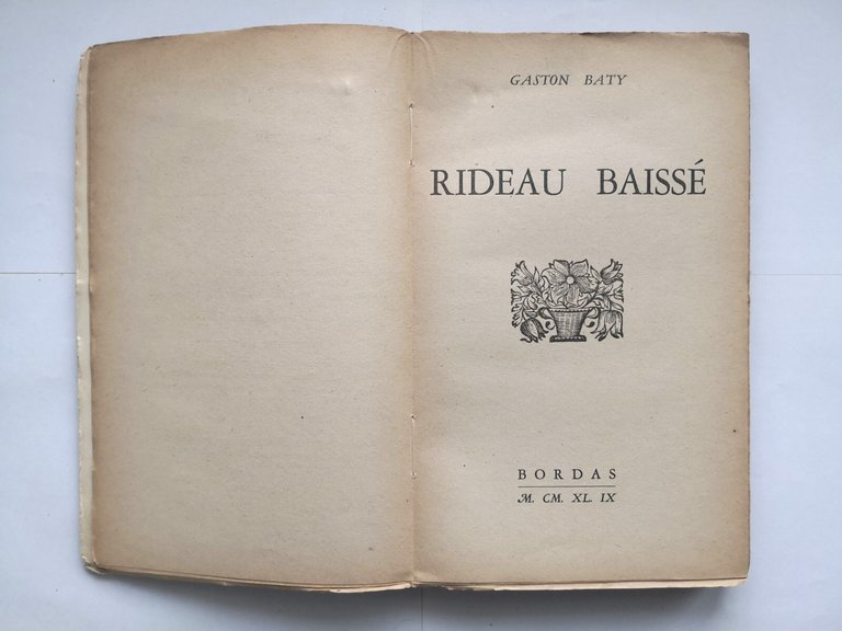 RIDEAU BAISSE di Gaston Baty 1949 Bordas libro in francese …