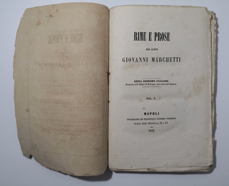 RIME E PROSE volume I di Giovanni Marchetti 1857 Tornese …