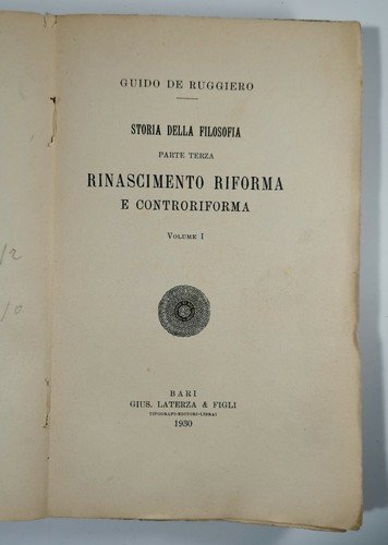 RINASCIMENTO RIFORMA E CONTRORIFORMA volume 1 di Guido de Ruggiero …