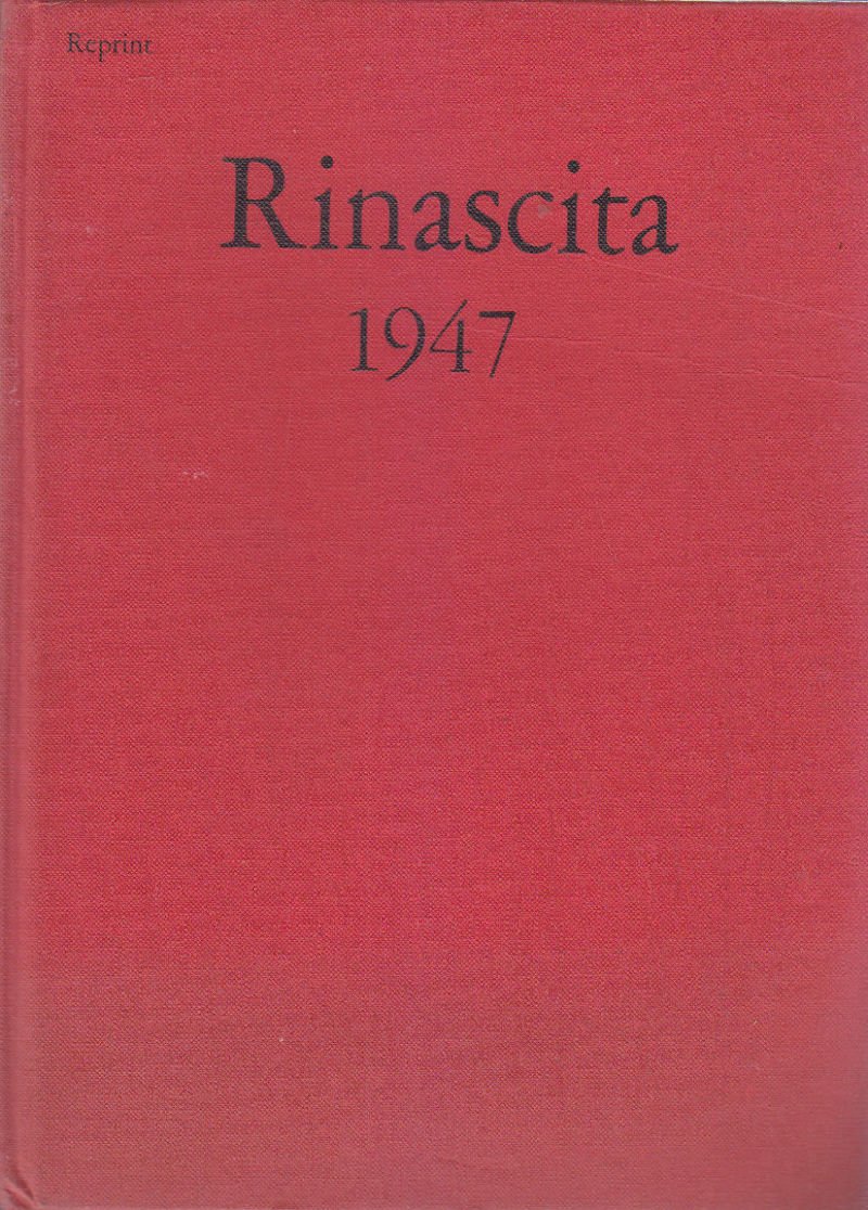 RINASCITA 1947 annata completa Anno IV REPRINT Editori Riuniti 1976 …