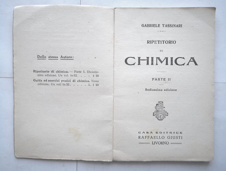 RIPETITORIO DI CHIMICA di Gabriele Tassinari parte 2 1936 Raffaello …