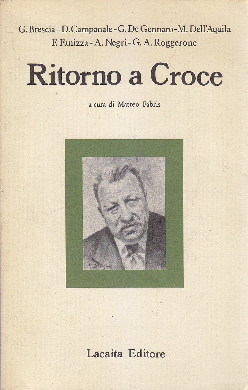 RITORNO A CROCE cura di Matteo Fabris a trent'anni morte …