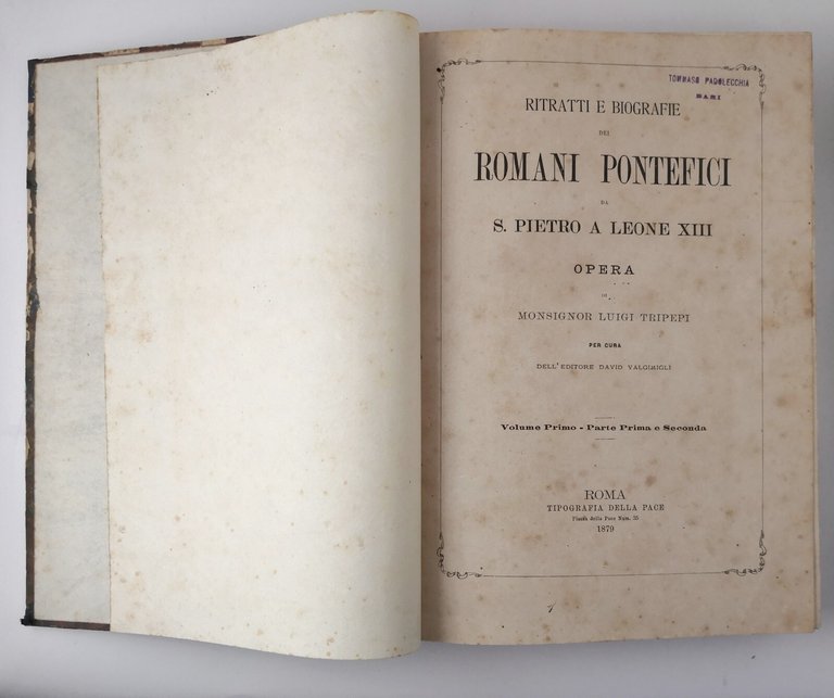 RITRATTI E BIOGRAFIE DEI ROMANI PONTEFICI di Luigi Tripepi Volume …