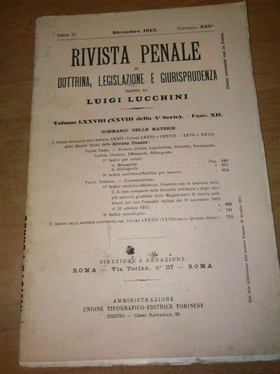 RIVISTA PENALE DOTTRINA LEGISLAZIONE GIURISPRUDENZA 1913 annata completa Libro