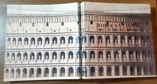 ROMA ANTIQUA l'area archeologica centrale 1985 catalogo mostra Libro architetti