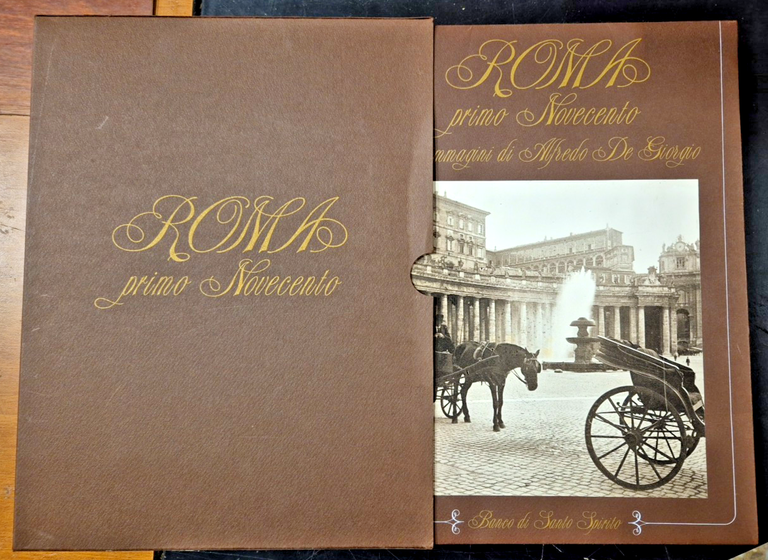 ROMA PRIMO NOVECENTO NELLE IMMAGINI DI ALFREDO DE GIORGIO 1988 …