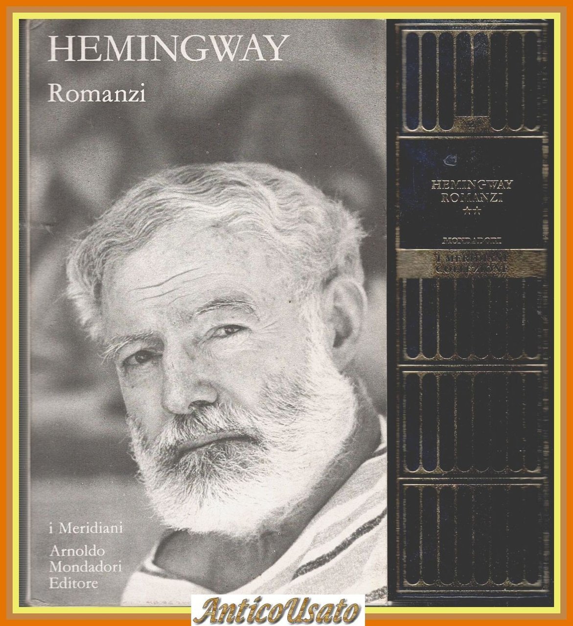 ROMANZI di Ernest Hemingway 2005 Arnoldo Mondadori Panorama I Meridiani … | Immagine principale