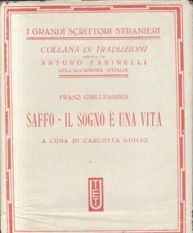 SAFFO IL SOGNO E' UNA VITA di Franz Grillparzer 1937 …