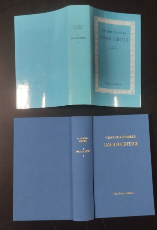 SAGGI CRITICI di Giacomo Zanella 2 Volumi COMPLETO 1990 Neri …