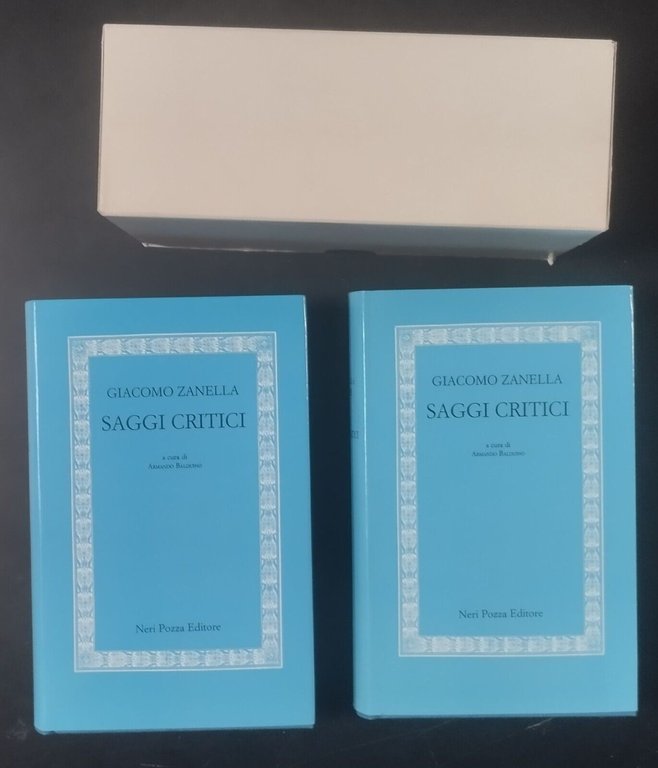 SAGGI CRITICI di Giacomo Zanella 2 Volumi COMPLETO 1990 Neri …