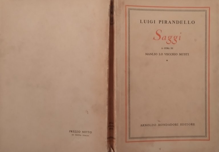 SAGGI di Luigi Pirandello 1952 Mondadori Libro