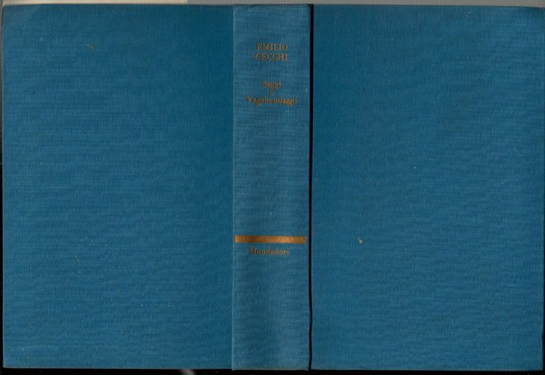 SAGGI E VAGABONDAGGI di Emilio Cecchi 1962 Mondadori Libro OPERE