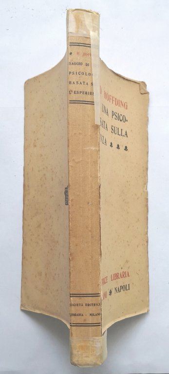 SAGGIO DI UNA PSICOLOGIA BASATA SULL'ESPERIENZA di Harald Hoffding 1913 …