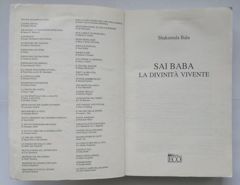 SAI BABA LA DIVINITÀ VIVENTE di Shakuntala Balu 2001 Armenia …