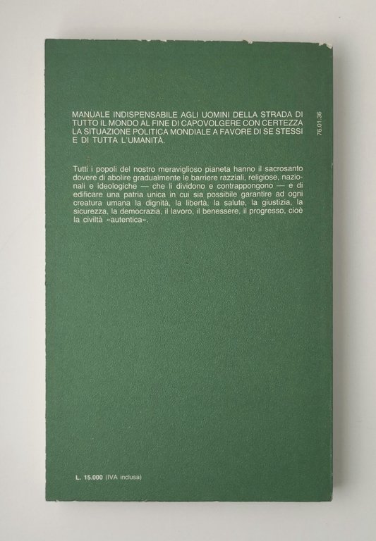 SALVERETE L'UMANITÀ di Adamantinus 1985 Cappelli Libro politica populismo