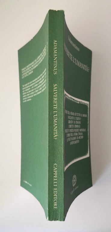 SALVERETE L'UMANITÀ di Adamantinus 1985 Cappelli Libro politica populismo