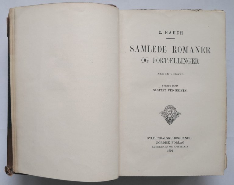 SAMLEDE ROMANER OG FORTÆLLINGER di Hauch volume 4 Slottet ved …