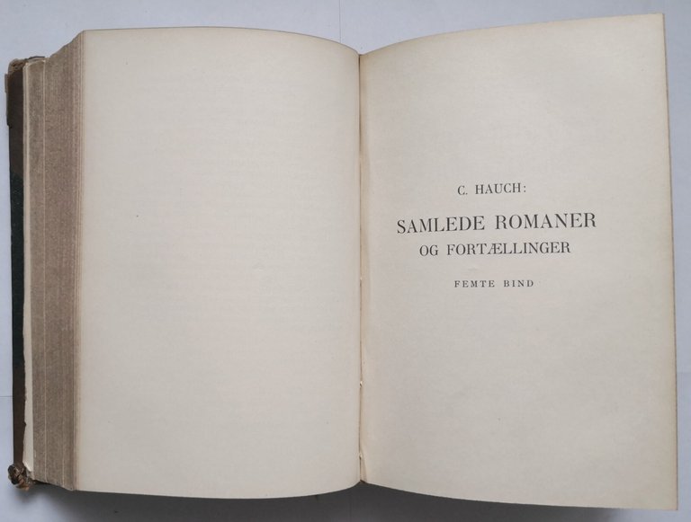 SAMLEDE ROMANER OG FORTÆLLINGER di Hauch volume 4 Slottet ved …