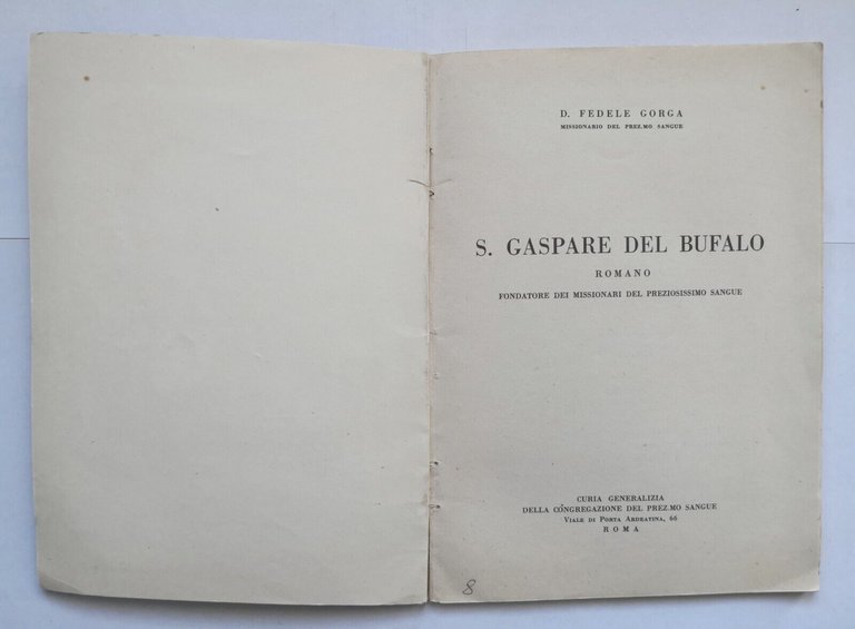 SAN GASPARE DEL BUFALO Romano di Fedele Gorga 1954 Libro …