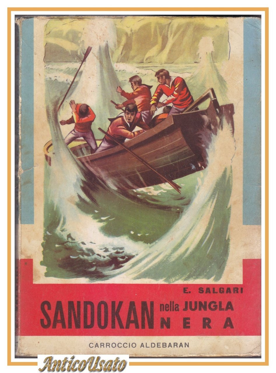 SANDOKAN NELLA JUNGLA NERA di Emilio Salgari 1958 libro illustrato …