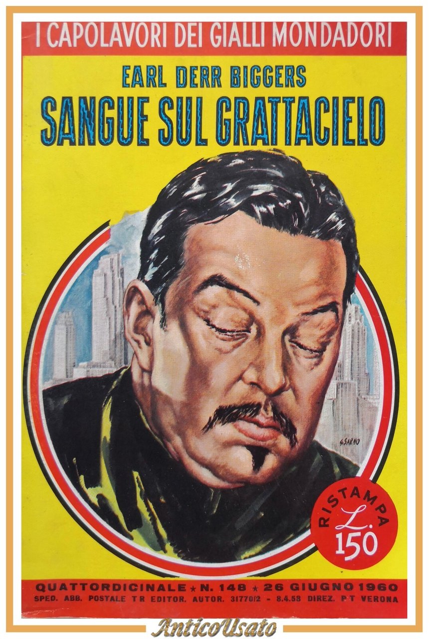 SANGUE SUL GRATTACIELO di Earl Derr Biggers 1960 Mondadori Libro …