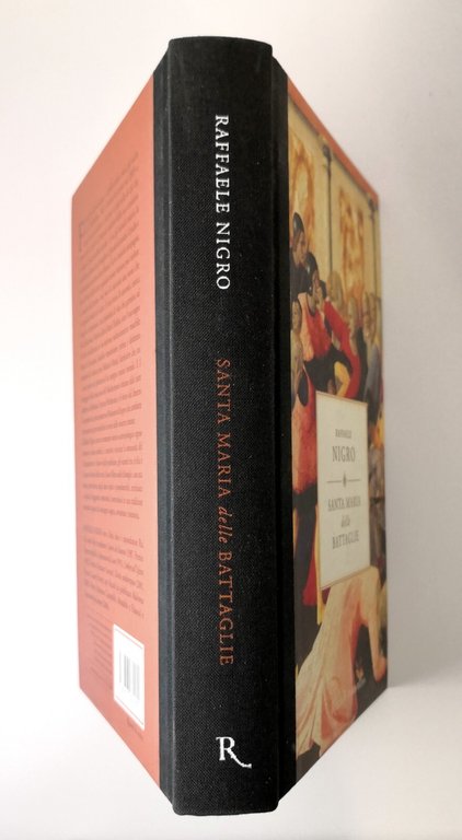 SANTA MARIA DELLE BATTAGLIE di Raffaele Nigro 2009 Rizzoli Libro …