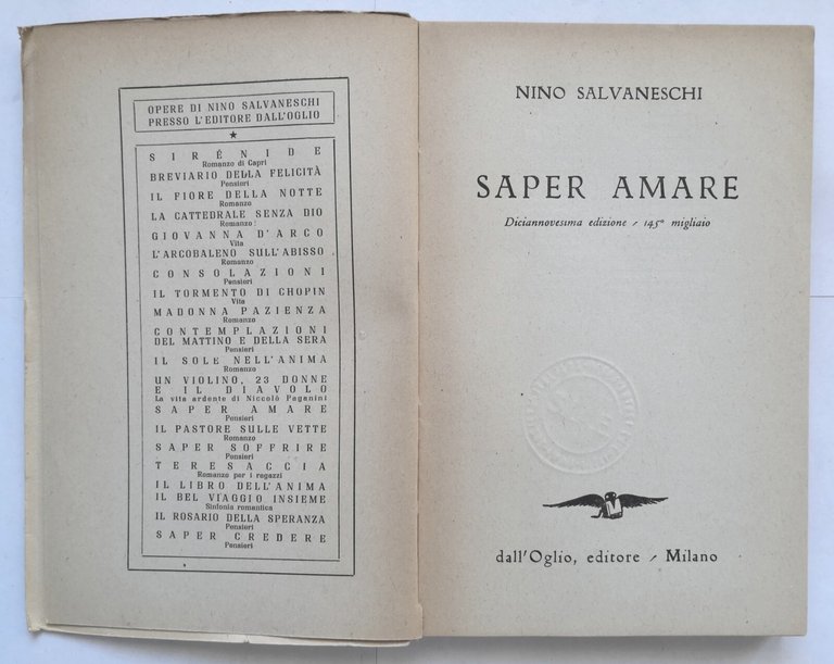SAPER AMARE di Nino Salvaneschi 1946 Editore dall'Oglio Libro
