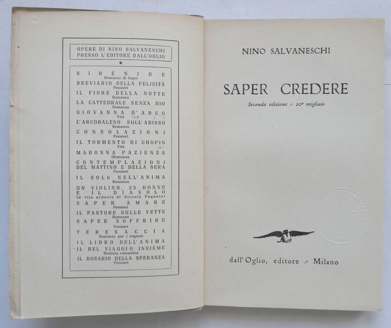 SAPER CREDERE di Nino Salvaneschi 1946 Editore dall'Oglio Libro II …