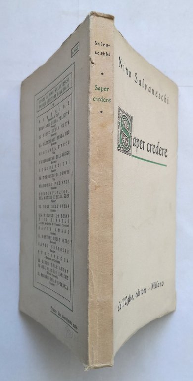 SAPER CREDERE di Nino Salvaneschi 1946 Editore dall'Oglio Libro II …