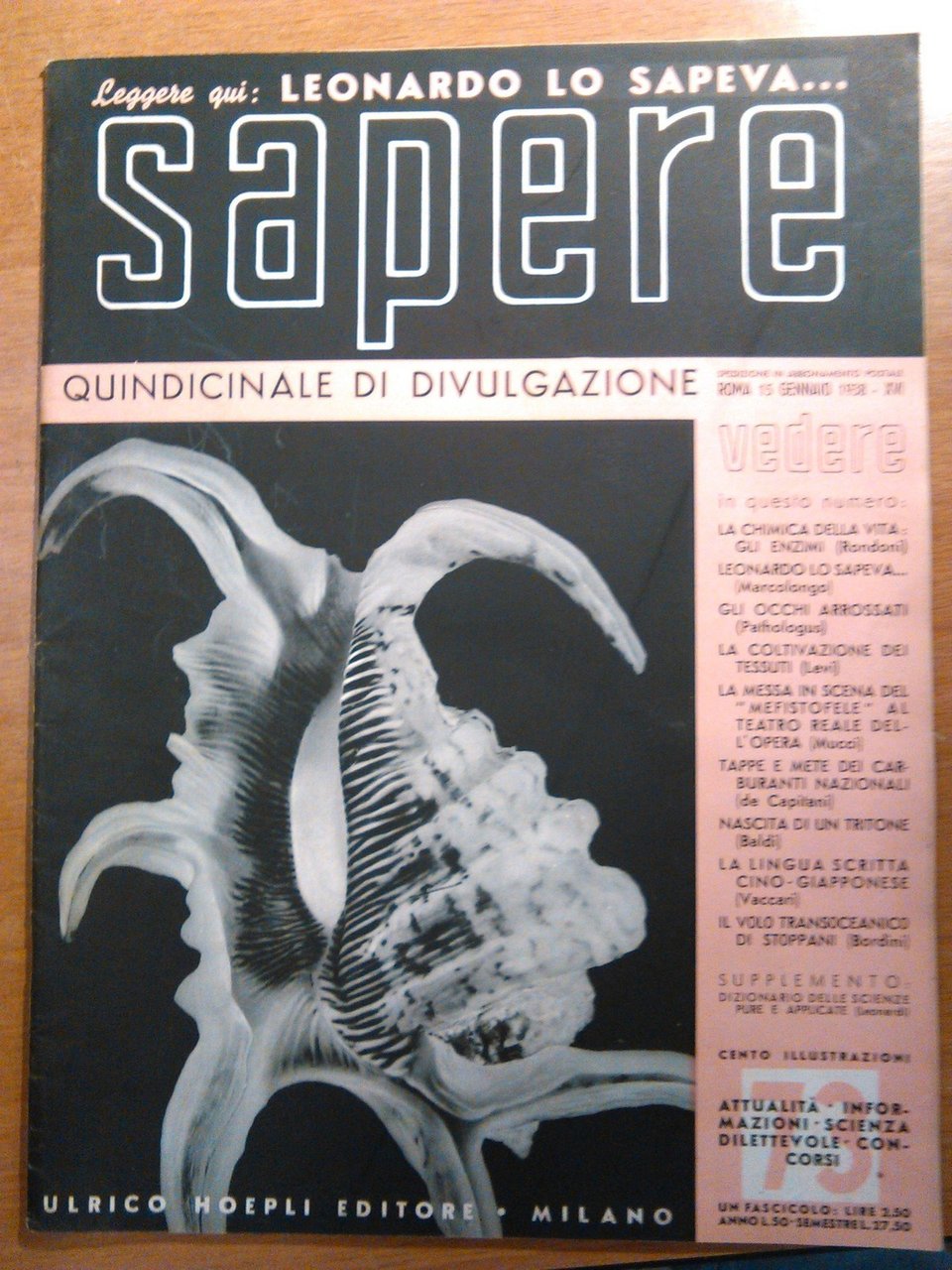 SAPERE 15 GENNAIO 1938 Hoepli quindicinale di divulgazione scientifica rivista