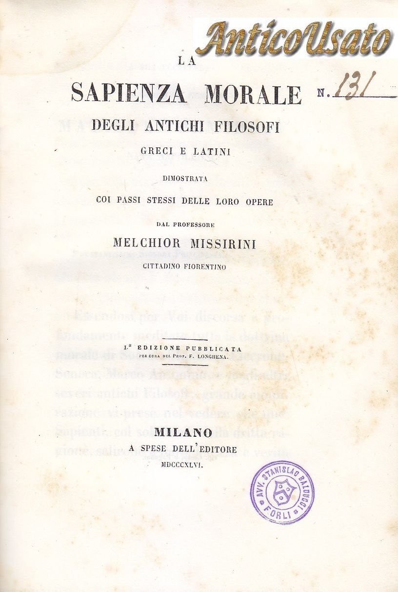 SAPIENZA MORALE DEGLI ANTICHI FILOSOFI GRECI E LATINI di Melchior …