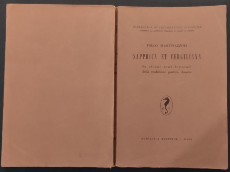SAPPHICA ET VERGILIANA di Folco Martinazzoli 1958 Adriatica Libro poetica …