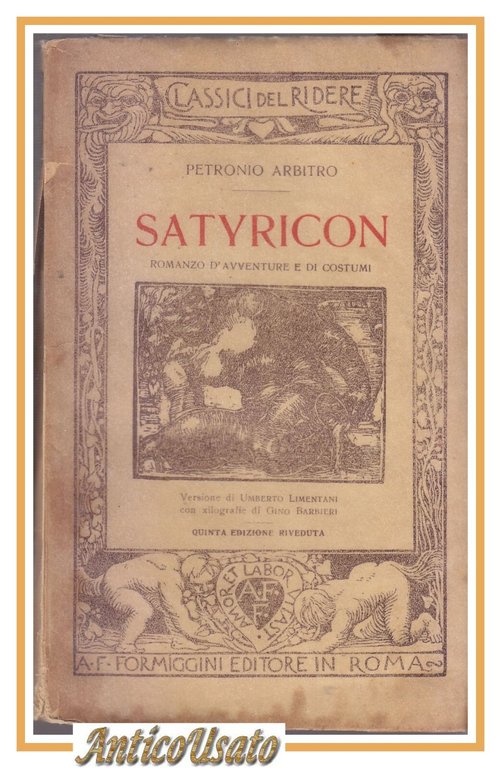 SATYRICON di Petronio Arbitro 1928 Formiggini Classici del ridere avventure