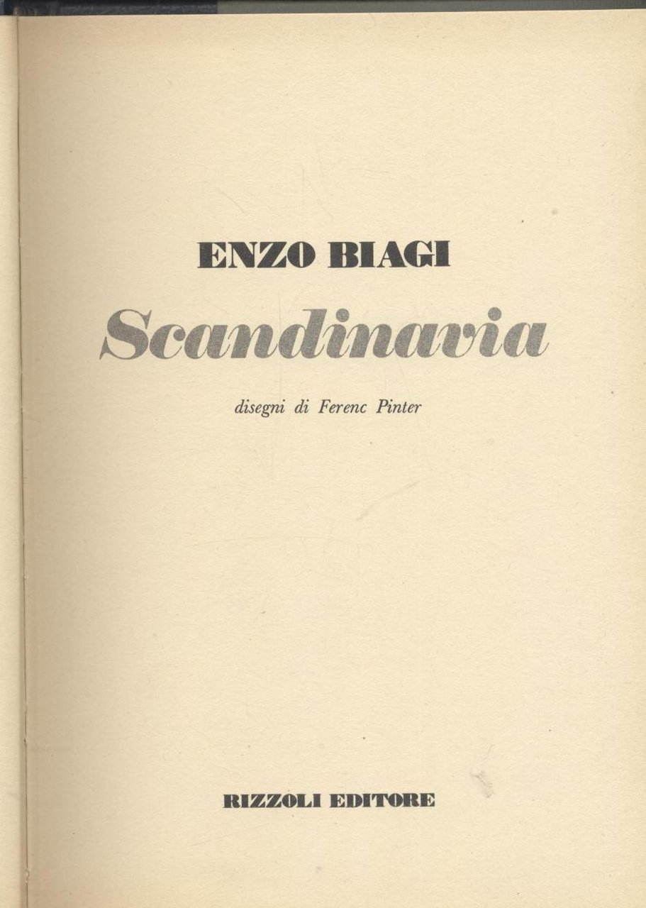 SCANDINAVIA la geografia di Enzo Biagi 1977 Rizzoli Illustrato da …