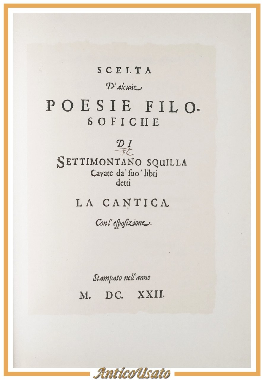 SCELTA D'ALCUNE POESIE FILOSOFICHE di Settimontano Squilla 1980 Libro reprint