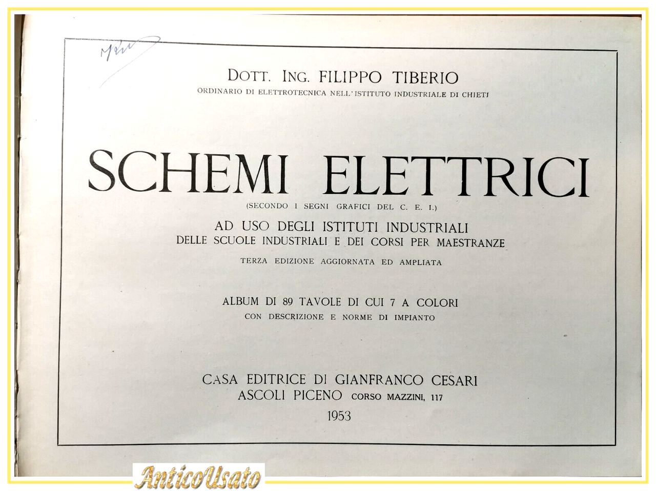 SCHEMI ELETTRICI di Filippo Tiberio 1953 istituti industriali album 98 …