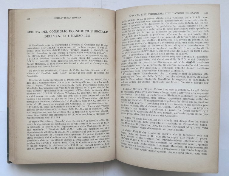 SCHIAVISMO ROSSO 1952 Salani Libro lavoro forzato in Russia