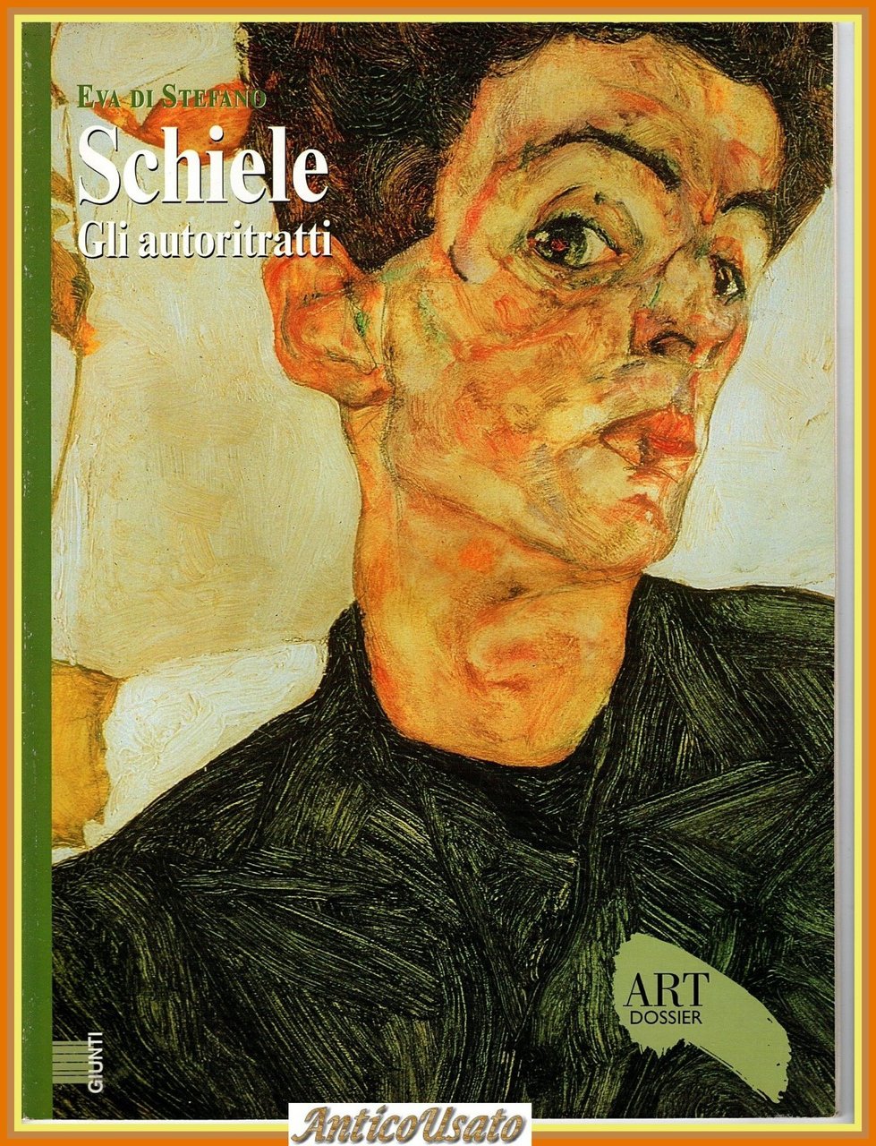 SCHIELE GLI AUTORITRATTI Eva Di Stefano 2003 Monografia 188 artedossier …