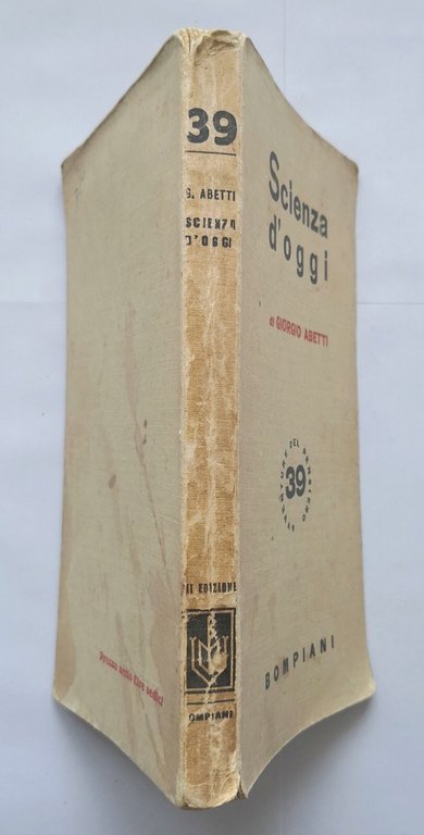 SCIENZA D'OGGI DAL CIELO ALLA TERRA di Giorgio Abetti 1943 …