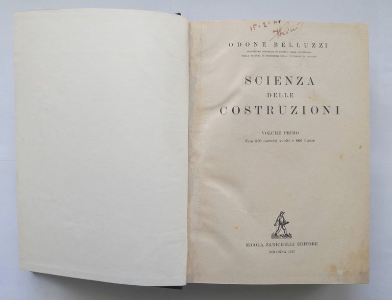 SCIENZA DELLE COSTRUZIONI di Odone Belluzzi 4 volumi 1947 Zanichelli …