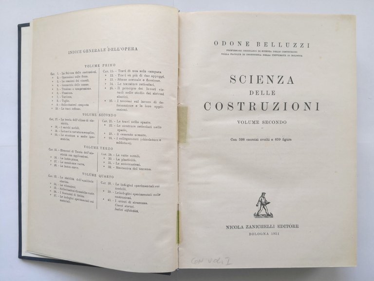 SCIENZA DELLE COSTRUZIONI di Odone Belluzzi 4 volumi 1947 Zanichelli …