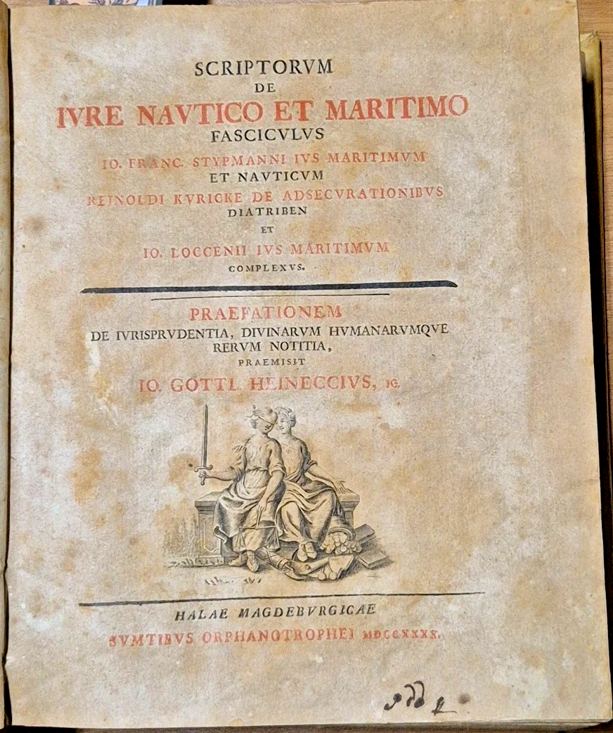 SCRIPTORUM DE IURE NAUTICO ET MARITIMO 1740 Stypmanni Kuricke Loccenius …