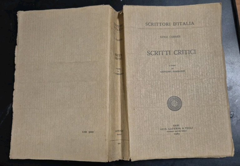 SCRITTI CRITICI di Luigi Carrer 1969 Laterza Editore Libro