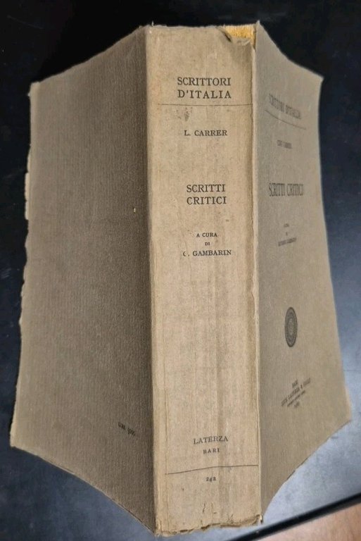 SCRITTI CRITICI di Luigi Carrer 1969 Laterza Editore Libro