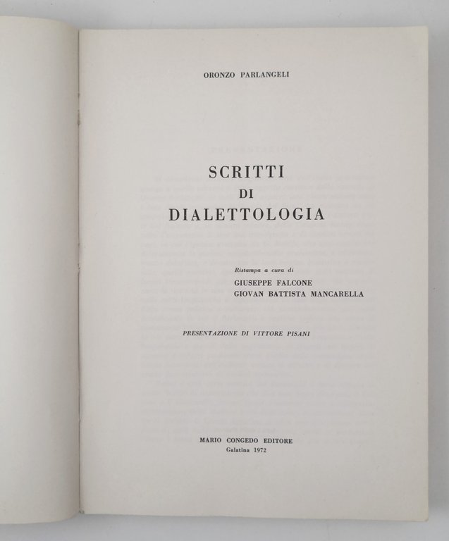 SCRITTI DI DIALETTOLOGIA di Oronzo Parlangeli 1972 Congedo ristampa Libro …