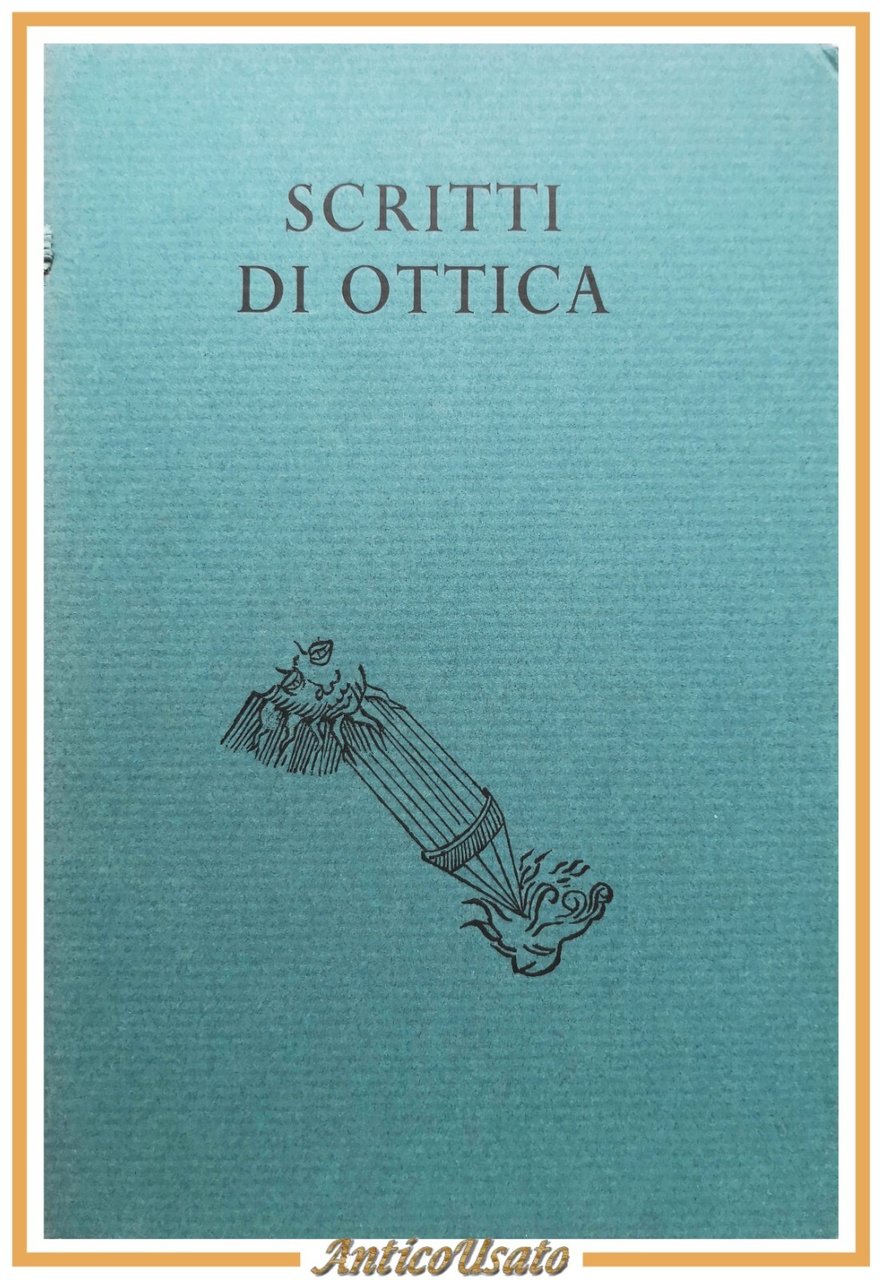 SCRITTI DI OTTICA a cura Vasco Ronchi 1968 Polifilo Libro …