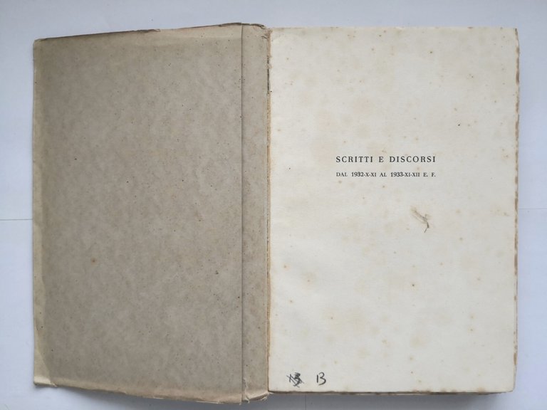 SCRITTI E DISCORSI 1932 1933 di Benito Mussolini 1934 Hoepli …