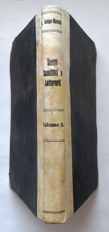 SCRITTI SCIENTIFICI E LETTERARI di Longo Mancini volume II 1855 …
