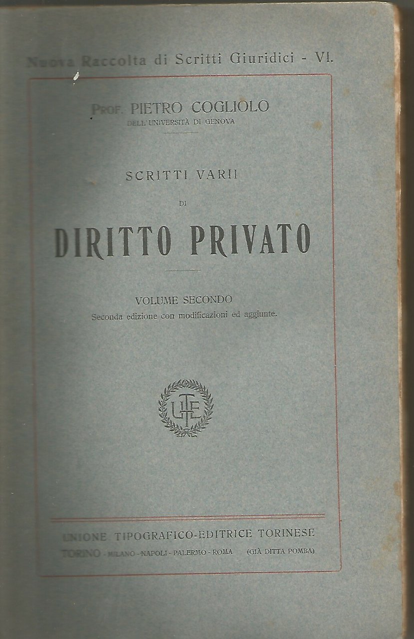 SCRITTI VARII DI DIRITTO PRIVATO 2 volumi Pietro Cogliolo 1917 …